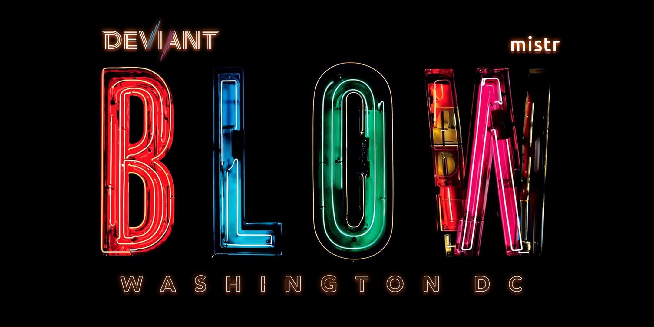 Deviant's DC "Blow"